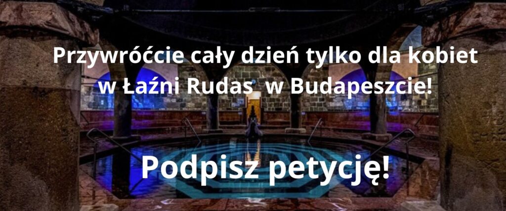 Łaźnia Rudas w Budapeszcie dzień dla kobiet